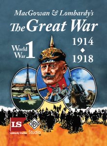 MacGowan and Lombardy's The Great War game